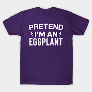 Funny Halloween Party Pretend I'm an Eggplant Lazy Costume T-Shirt